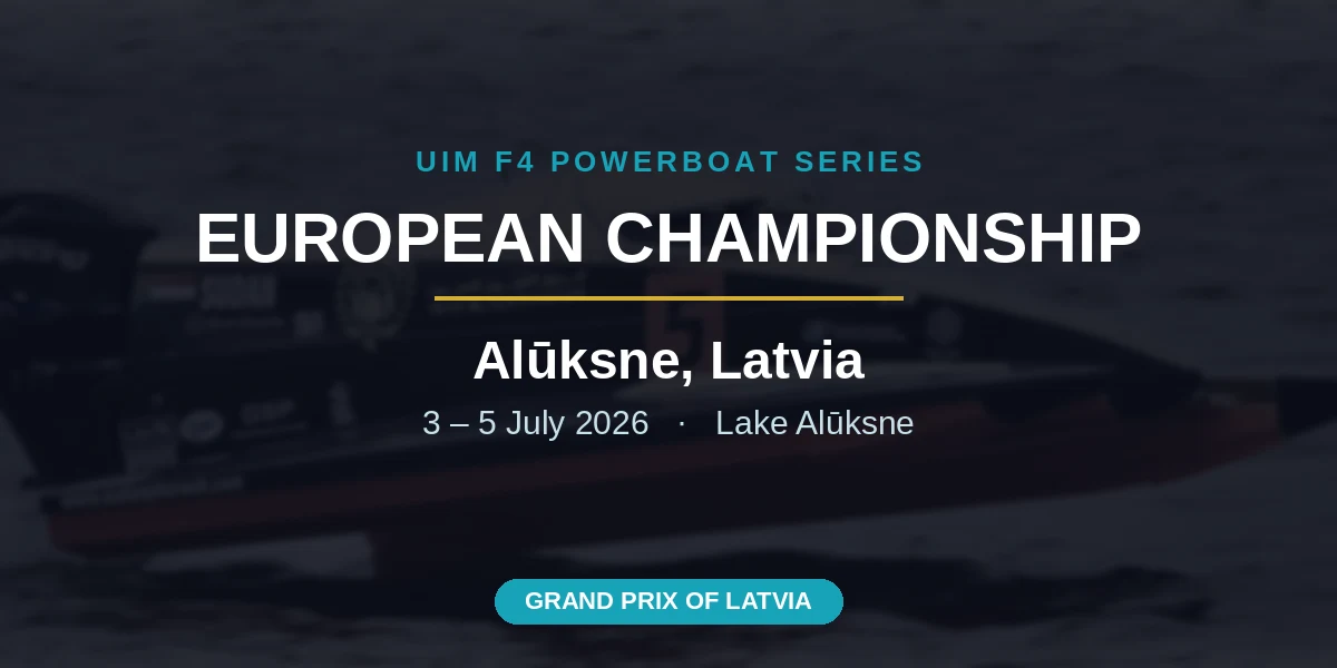 UIM F4 European Championship 2026, Alūksne, Latvia, 3-5 July