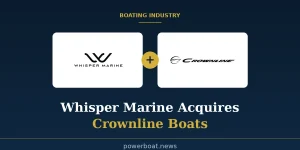 Whisper Marine and Crownline Boats logos side by side with a gold merger badge, announcing Whisper Marine's acquisition of Crownline Boats