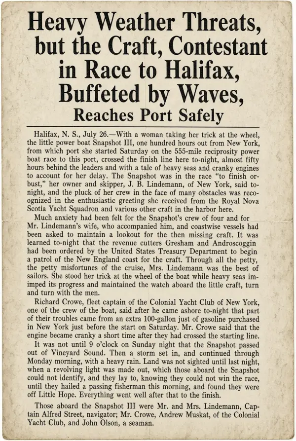 New York Times report headlined Heavy Weather Threats, but the Craft, Contestant in Race to Halifax, Buffeted by Waves, Reaches Port Safely, 26 July 1911