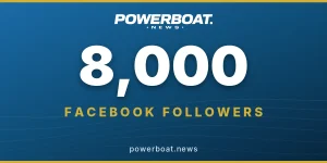 Powerboat News graphic marking 8,000 Facebook followers